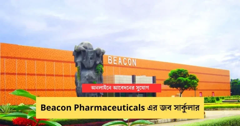 Beacon Pharmaceuticals Limited job Circular image