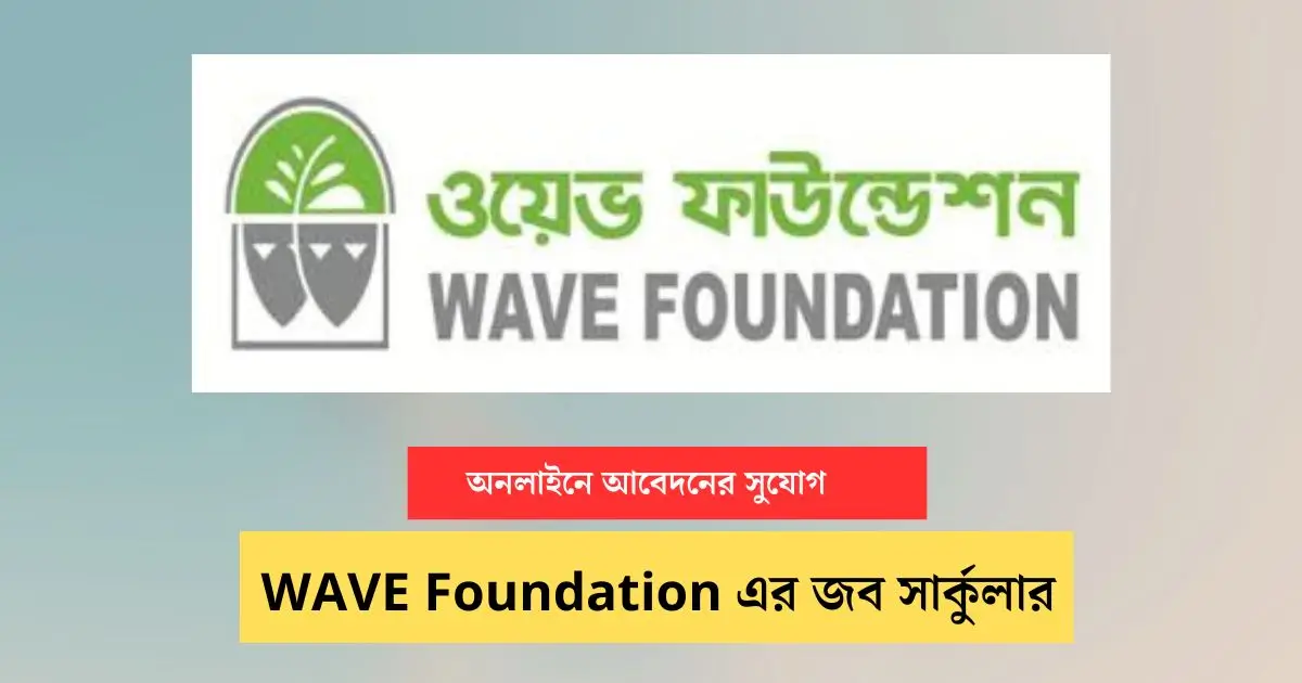 _WAVE Foundation Job Circular Image